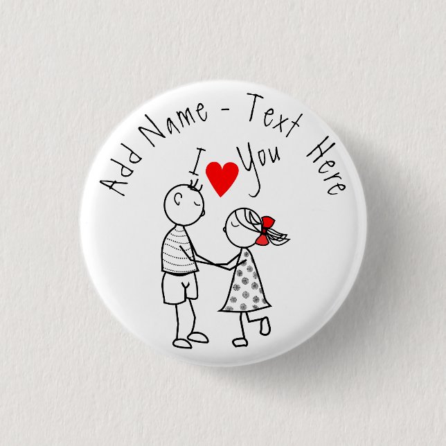 Cute Couple  Button Custom Text Name - I Love You (Front)