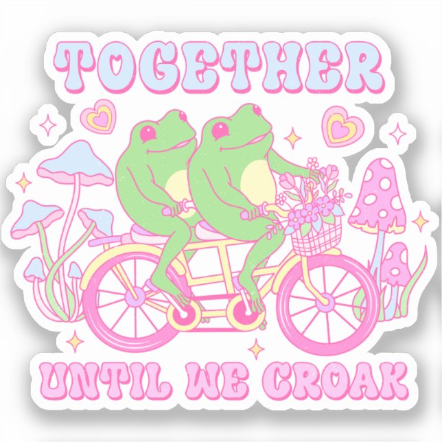 Cute Couple Frog - Together Until We Croak Sticker (Front)