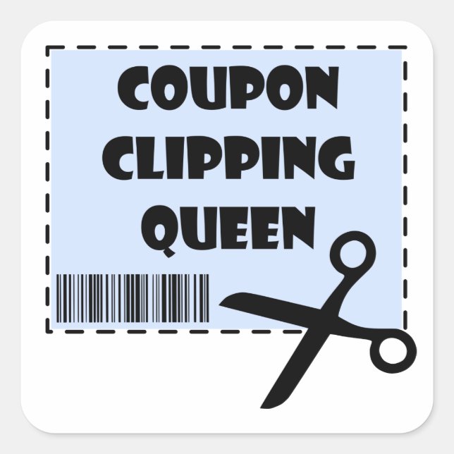Cute Coupon Clipping Queen Saying Square Sticker (Front)