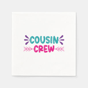 Cute Cousin Crew Napkins