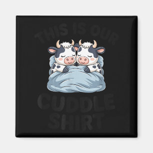 Cute Cow Couple This Is Our Cuddle Magnet