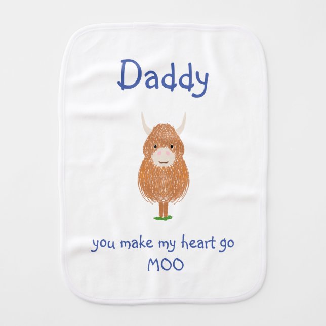 Cute Cow Daddy You make my heart go Moo Burp Cloth (Front)