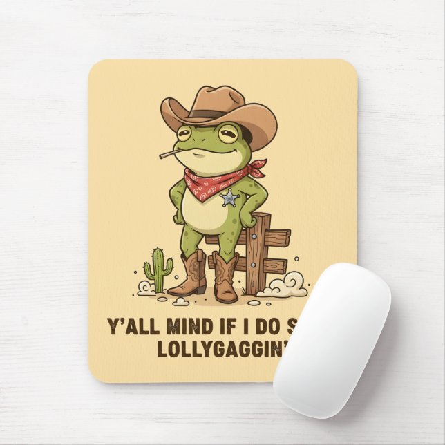 Cute Cowboy Frog Lollygaggin' Western Frog Humor Mouse Pad (With Mouse)