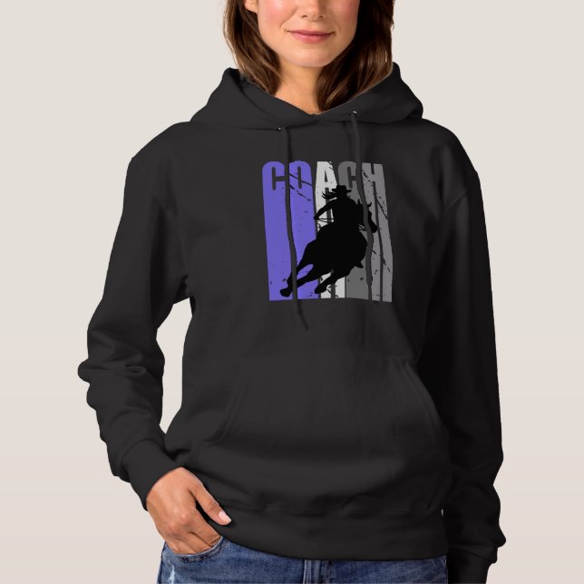 Cute Cowgirl Coach Instructor Cow Girls Rides Hors Hoodie (Front)