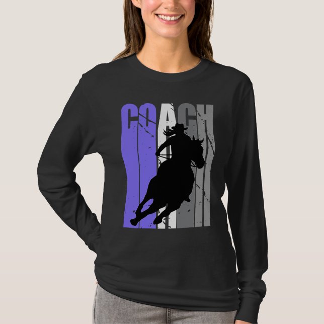 Cute Cowgirl Coach Instructor Cow Girls Rides Hors T-Shirt (Front)