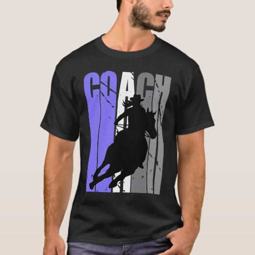 Cute Cowgirl Coach Instructor Cow Girls Rides Hors T-Shirt