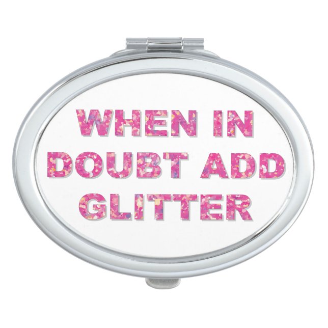 Cute Crafting Quote Pink Glitter Compact Mirror (Front)