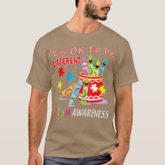 Cute Crayons Its Okay To Be Different Autism T-Shirt