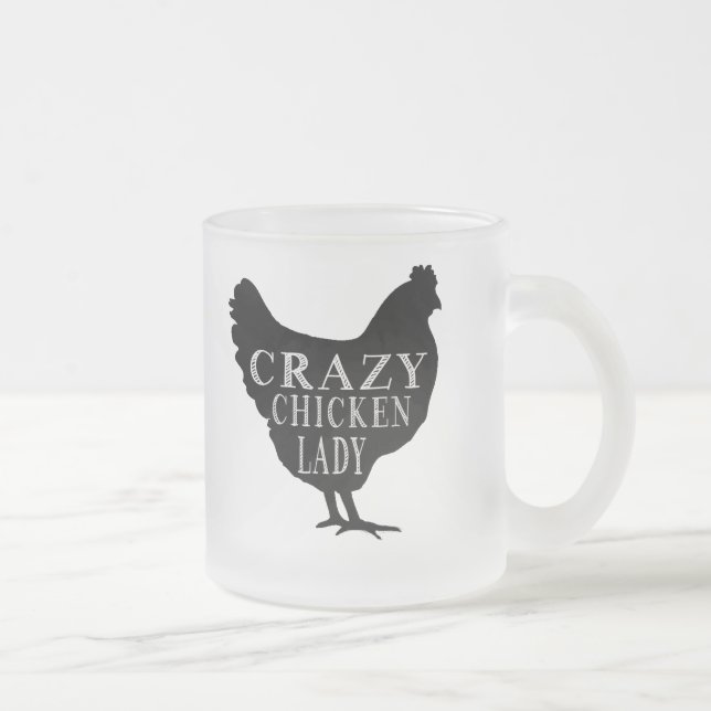 Cute Crazy Chicken Lady Frosted Glass Coffee Mug (Right)