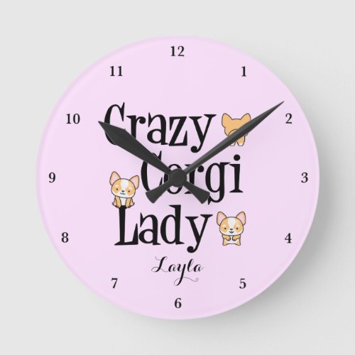 Cute Crazy Corgi Lady Personalized Pink Round Clock