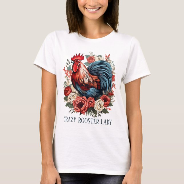 Cute crazy rooster lady add text  T-Shirt (Front)