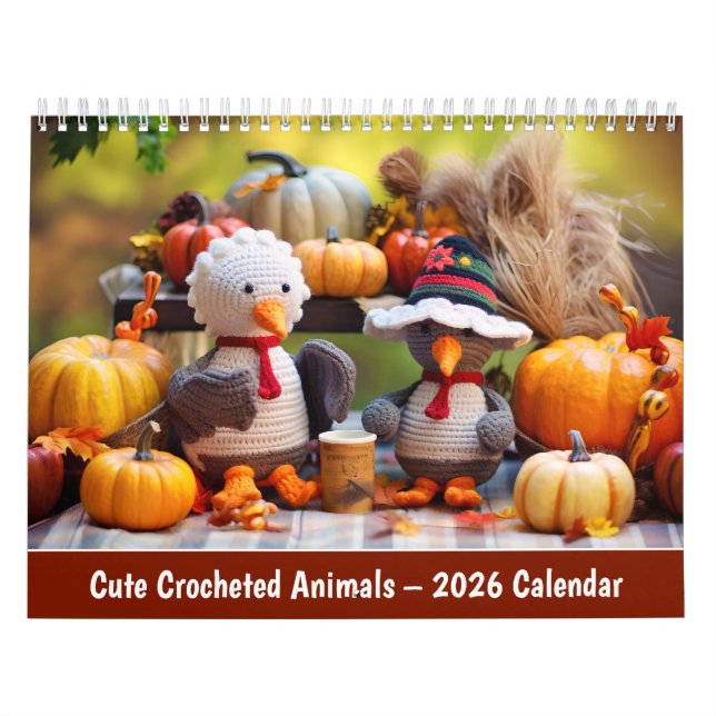 Cute Crocheted Animals – 2026 Calendar (Cover)