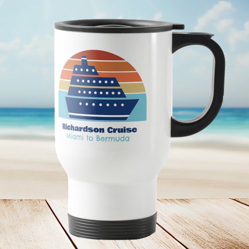 Cute Cruise Ship Family Trip Sunset Personalized Travel Mug