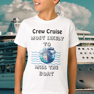 Cute Cruise Teal Miss the Boat Personalize T-Shirt