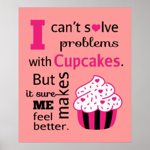 Cute Cupcake quote, Happiness Poster
