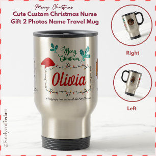 Cute Custom Christmas Nurse Gift  2 Photos Name Travel Mug