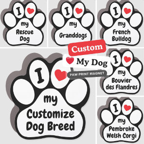 Cute Custom I Love My Dog Any Breed | White Car Magnet
