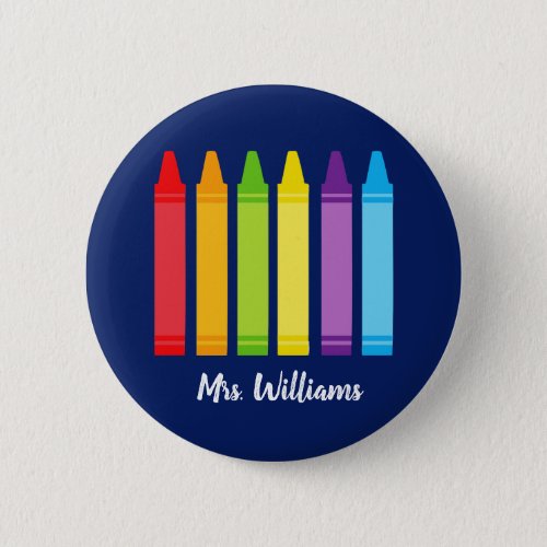 Cute Custom Kindergarten School Teacher Crayon Button
