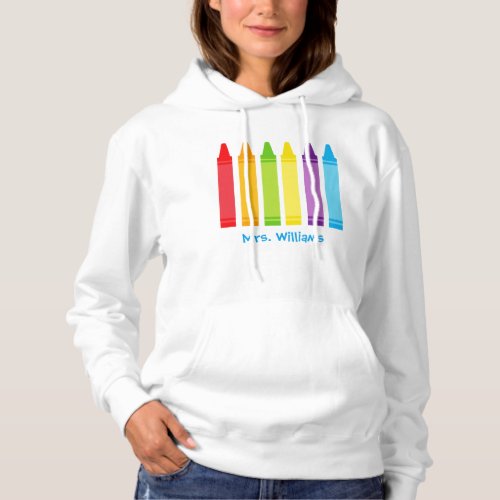 Cute Custom Kindergarten Teacher Crayon Hoodie