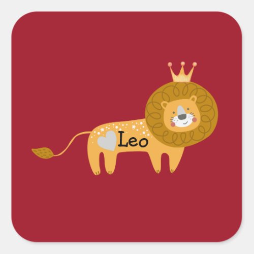 Cute Custom Name Lion with Crown  Heart Burgundy Square Sticker