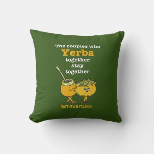 Cute Custom Name YERBA MAT Couples Throw Pillow