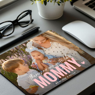 Cute Custom Photo Keepsake MOMMY Gift Mouse Pad