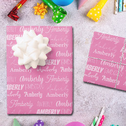 Cute Custom Pink Name Typography Girls Birthday Wrapping Paper Sheets