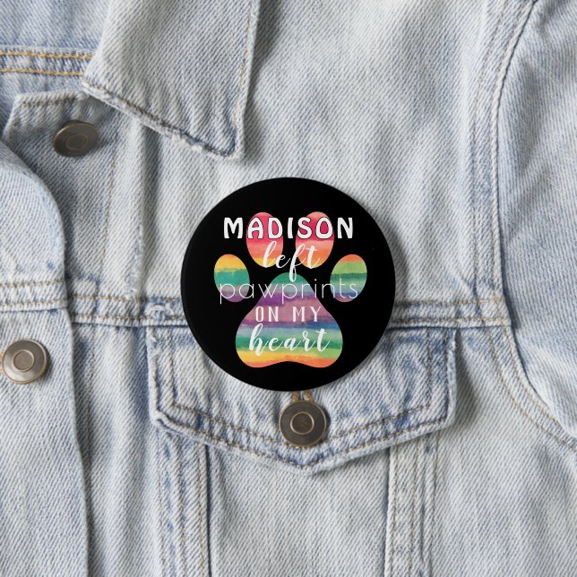 Cute Custom Rainbow Bridge Paw Prints On My Heart Button (In Situ)