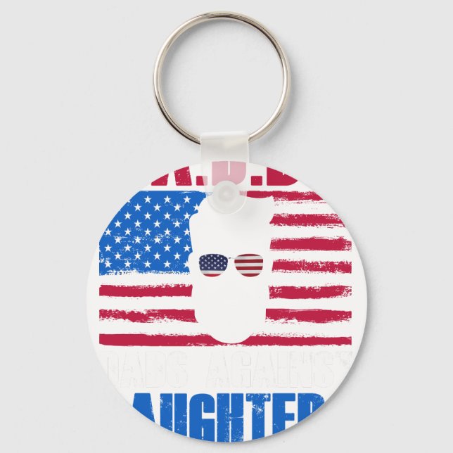 Cute D.A.D.D.D Dads Against Daughters Dating Democ Keychain (Front)