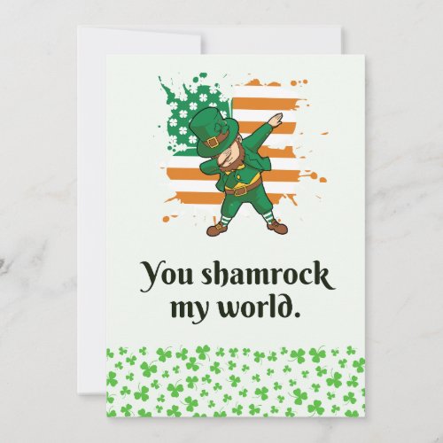 Cute Dabbing Leprechaun _ You shamrock my world Holiday Card