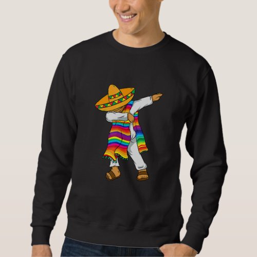 Cute Dabbing Mexican Poncho Cinco De Mayo Costume  Sweatshirt