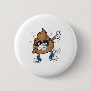 Cute Dabbing Poop Shirt - Funny Emoticon I Pooped  Button