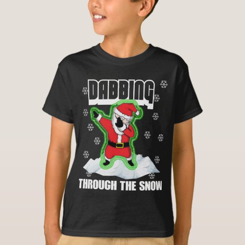 Cute DABBING THROUGH THE SNOW Ugly Sweater T_Shirt