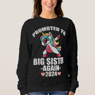 Cute Dabbing Unicorn For Girls Promoted To Big Si Sweatshirt