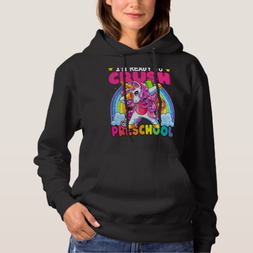 Cute Dabbing Unicorn Preschool Im Ready Crush Back Hoodie