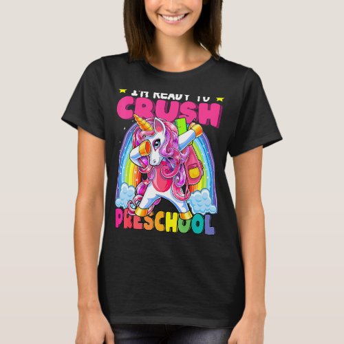 Cute Dabbing Unicorn Preschool Im Ready Crush Back T_Shirt