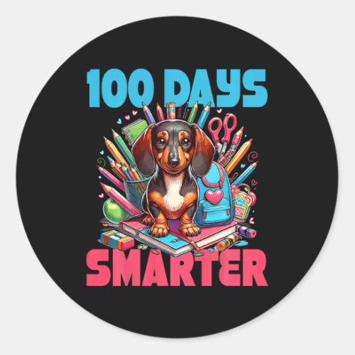 Cute Dachshund 100th Day Of School 100 Days Smarte Classic Round Sticker