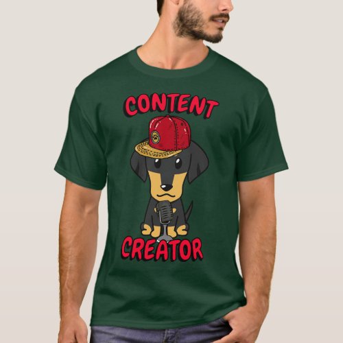 Cute dachshund dog is a content creator T_Shirt