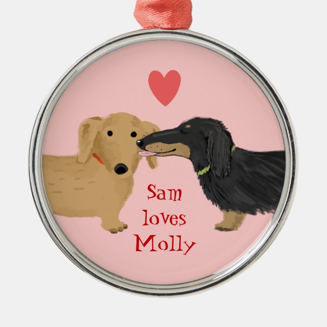 Cute Dachshund Dogs Kiss with Heart Custom Text Metal Ornament (Front)
