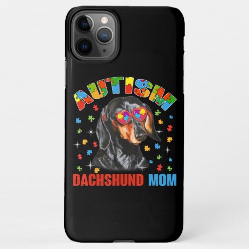 Cute Dachshund Lover Autism Awareness Dog Mom Gift iPhone 11Pro Max Case