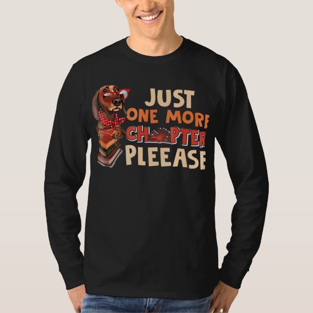 Cute Dachshund Reading One More Chapter T-Shirt (Front)