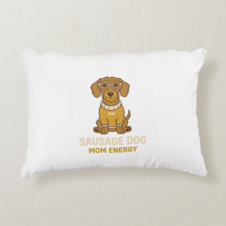 Cute Dachshund Sausage Dog Mom Energy Coffee Mug Accent Pillow