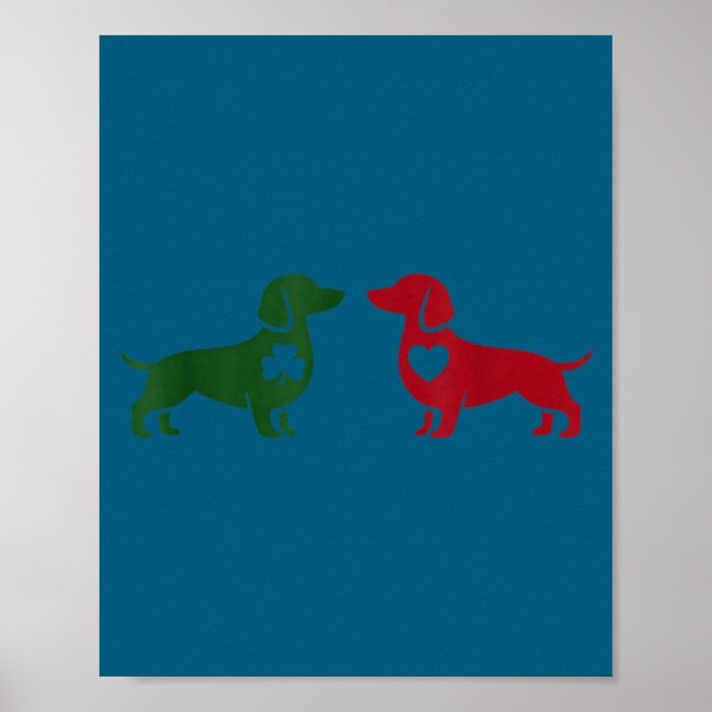 Cute Dachshund Valentines Patrick's Day Lover Dog  Poster (Front)