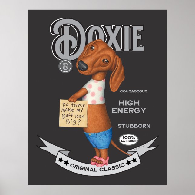 Cute Dachshund Wearing top Shorts and High Heels Poster (Front)