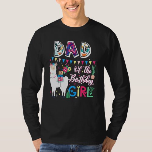Cute Dad Llama Of The Birthday Girl Farm Animal Fa T_Shirt