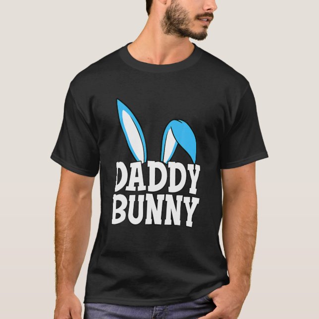 Cute Daddy Bunny Cute Costume Dad Family Matching T-Shirt (Front)