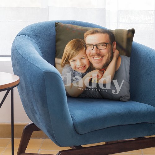 Cute Daddy Overlay Typography Photo  Throw Pillow