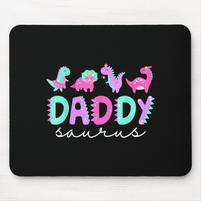 Cute Daddy Saurus Dad Dinosaur Birthday Boy Girl F Mouse Pad (Front)