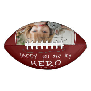 Cute Daddy you are my Hero Father`s Day Photo Football