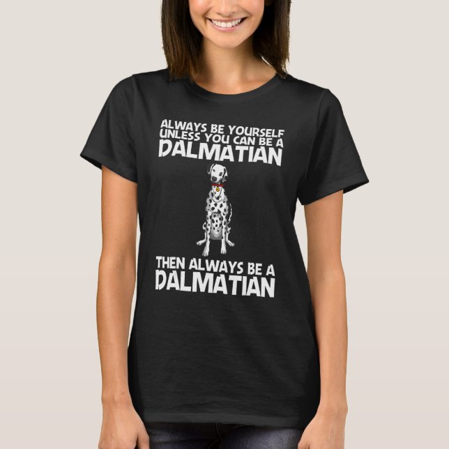 Cute Dalmatian For Men Women Pet Dog Dalmatian T-Shirt (Front)